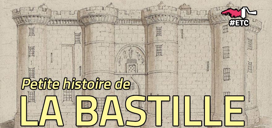 petite-histoire-de-la-bastille
